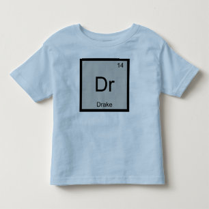 Drake Naam Chemie Element Periodiek Systeem Kinder Shirts