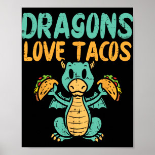 Draken Liefde Tacos Schattig Cinco De Mayo Mexicaa Poster