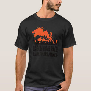 Drakenboot Dragonboardboot Dragonboot Drakenboot R T-shirt