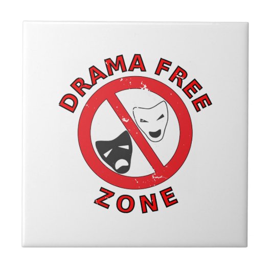Drama Free Zone Tegeltje (Voorkant)