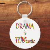 Drama is FUNtastic Sleutelhanger (Voorkant)