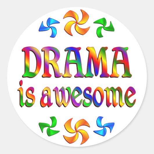 Drama is Geweldige Ronde Sticker (Voorkant)