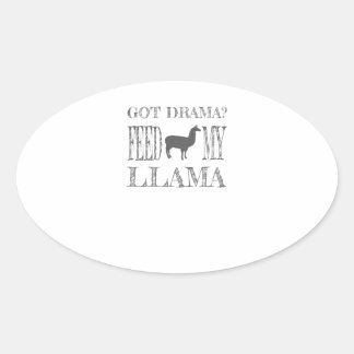 Drama Llama Got Drama Feed My Llama Ovale Sticker
