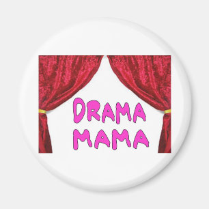 DRAMA MAMA MAGNEET
