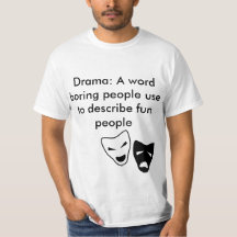 Drama Mannen T-Shirt