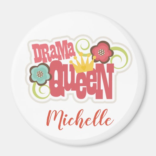 Drama Queen Magnet Magneet (Voorkant)