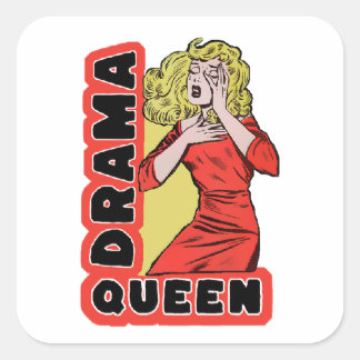 Drama Queen, omdat alles me te veel opwindt Vierkante Sticker