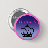 Drama Queen Ronde Button 5,7 Cm (Voorkant /achterkant)