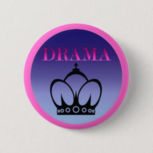 Drama Queen Ronde Button 5,7 Cm