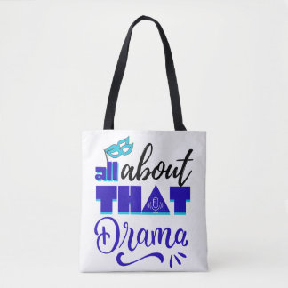 Drama Tote Bag