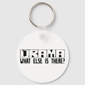 Drama wat er nog meer is? sleutelhanger