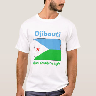 Drapeau Djibouti + Carte + Texte T-shirt
