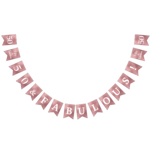 Drapeaux de fete rose gold 50 et fabuleux (Tout)