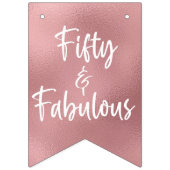 Drapeaux de fete rose gold 50 et fabuleux (Deuxième drapeau)