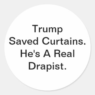 Drapist Trump heeft gordijnen gered Hankamer Artju Ronde Sticker