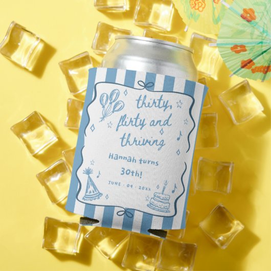 Drawn Thirty, Flirty, & Thriving 30th Birthday Blikjeskoeler (Insitu Zomer)