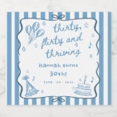 Drawn Thirty, Flirty, & Thriving 30th Birthday Sparkling Wijnetiket (Enkel label)