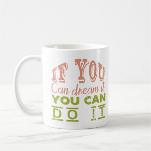 Dream & Achieve" Motivatie T-shirt Koffiemok