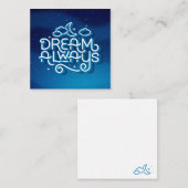 Dream Altijd / Stationery Note Kaart Notitiekaartje (Voorkant / Achterkant)