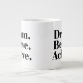 Dream Believe Achieve Life Quote Jumbo Mug (Devant)