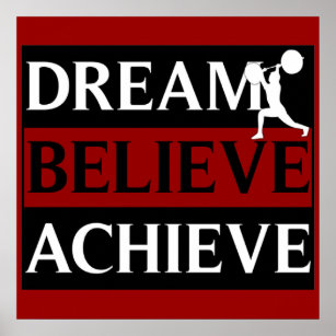 Dream Believe Achieve Weightlifting Poster