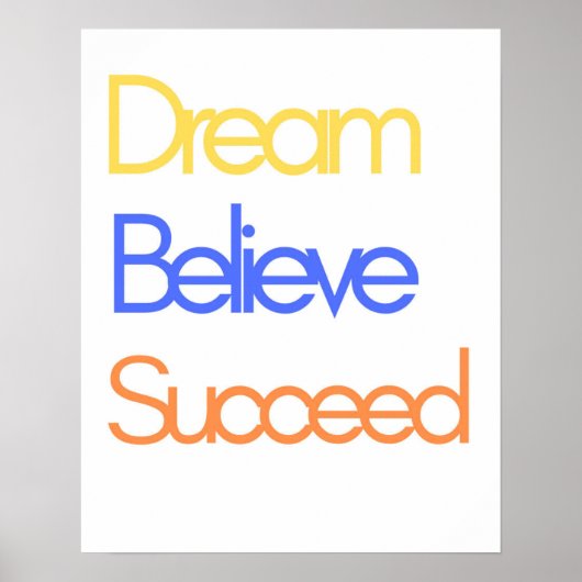 Dream Believe Succeed Motivatie Retro Kleurrijk Poster (Voorkant)