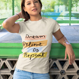 Dream & Believe T-shirts voor dames