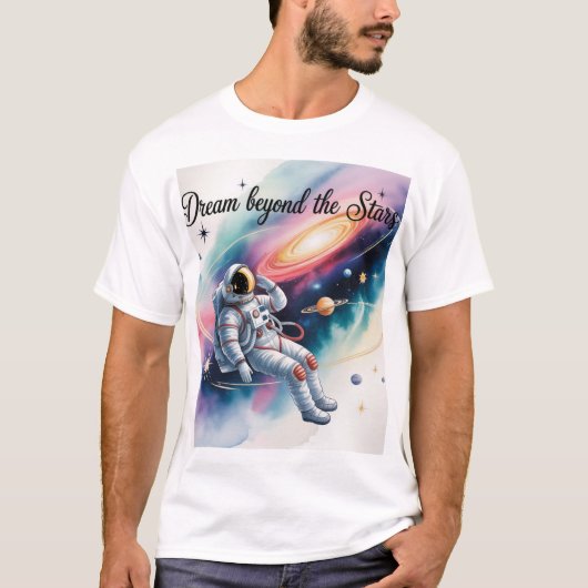 Dream Beyond the Stars – Astronaut Space Art T-Shi T-shirt (Voorkant)