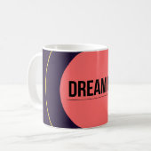 Dream Big — 90s Maximalist Mug | Retro  (Devant gauche)