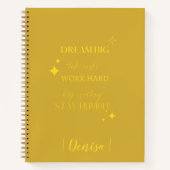 Dream Big | Ajouter Votre Journal De Nom (Devant)