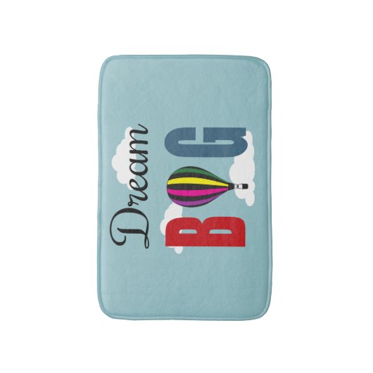 Dream big badmat (Voorkant Verticaal)