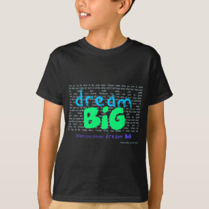 Dream Big - Blauw T-shirt