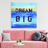 Dream Big - Blue Turquoise Nautical Abstract Art Canvas Afdruk (Insitu (Woonkamer))
