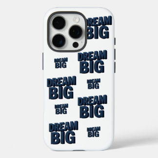 Dream Big iPhone 16 Pro Hoesje
