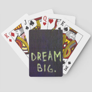 Dream Big Chalk Motivatie Inspirerend Pokerkaarten