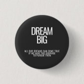 Dream Big Courage Quote Button (Voorkant)