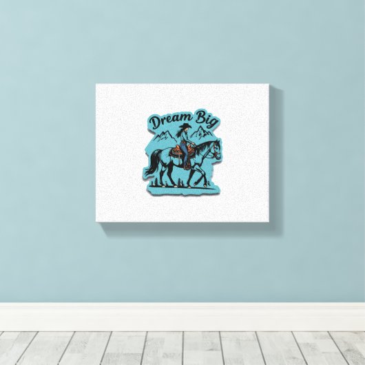 Dream Big - Cowgirl Riding Horse Canvas Afdruk (Insitu (Houten vloer))