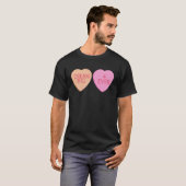 Dream Big Forever Happy Valentines Day Conversatio T-shirt (Voorkant volledig)