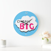 Dream BIG Grote Klok (Huis)