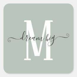 Dream Big Inspirating Quote Monogram Initiaal Sage Vierkante Sticker