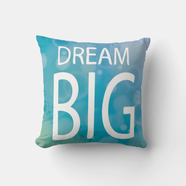 Dream Big Kussen (Voorkant)