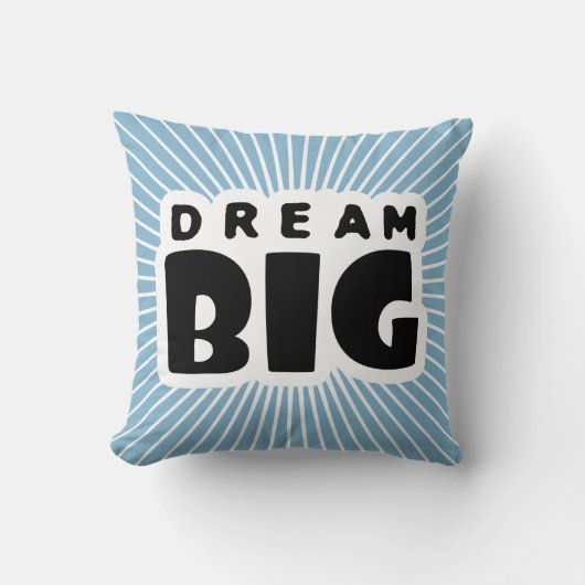 Dream Big Kussen (Voorkant)