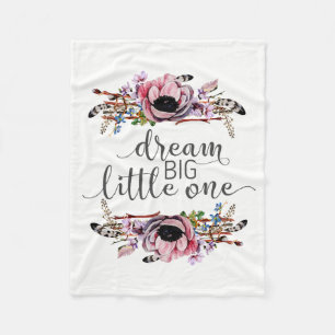 Dream Big Little One   Boho Chic Bloemen Baby Meis Fleece Deken