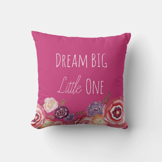 Dream Big Little One Flower Hot Pink Sierkussen (Voorkant)