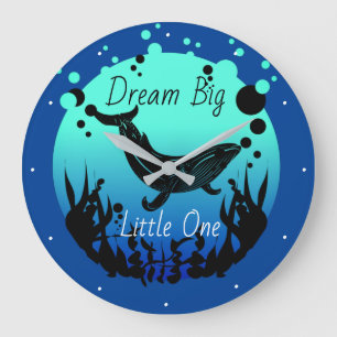 Dream Big Little One of Child's Name Whale Ocean  Grote Klok