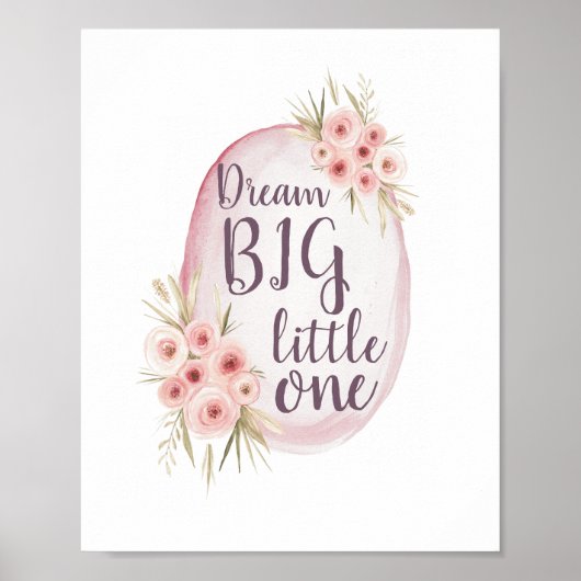 Dream BIG Little One Pink Waterverf Boho Nursery Poster (Voorkant)