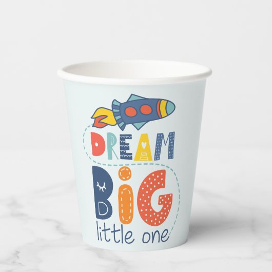 Dream Big Little One Rocket Papieren Bekers (Voorkant)
