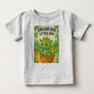 Dream Big Little One T-shirt