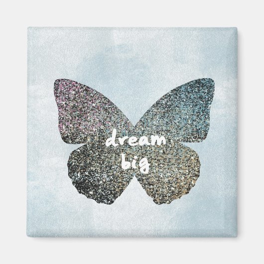Dream Big Magneet (Voorkant)