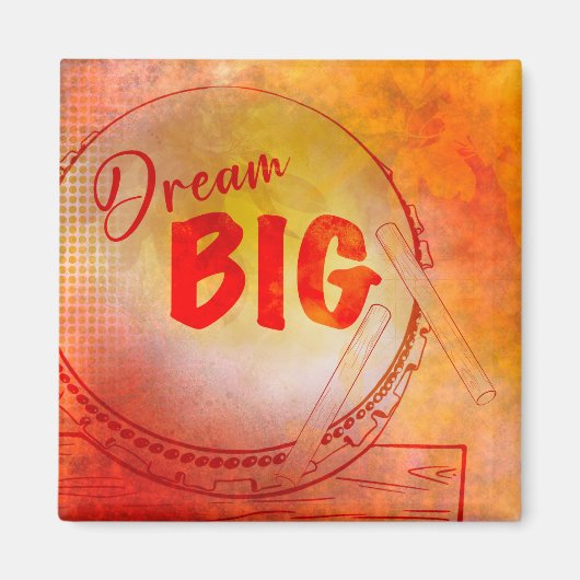 Dream Big magneet (Voorkant)
